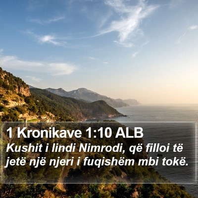 1 Kronikave 1:10 ALB Bible Verse Image