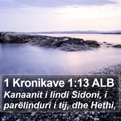 1 Kronikave 1:13 ALB Bible Verse Image