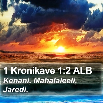 1 Kronikave 1:2 ALB Bible Verse Image