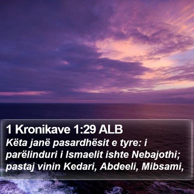 1 Kronikave 1:29 ALB Bible Verse Image
