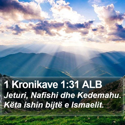 1 Kronikave 1:31 ALB Bible Verse Image