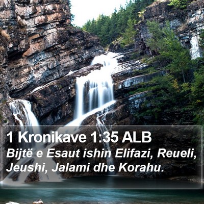 1 Kronikave 1:35 ALB Bible Verse Image