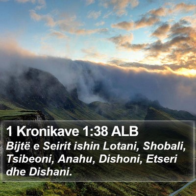 1 Kronikave 1:38 ALB Bible Verse Image