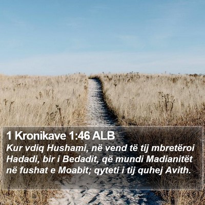 1 Kronikave 1:46 ALB Bible Verse Image