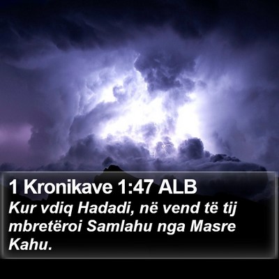 1 Kronikave 1:47 ALB Bible Verse Image