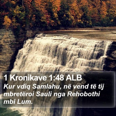 1 Kronikave 1:48 ALB Bible Verse Image