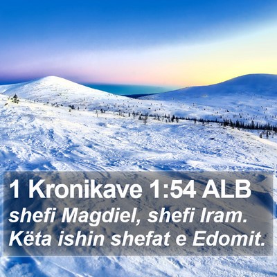 1 Kronikave 1:54 ALB Bible Verse Image