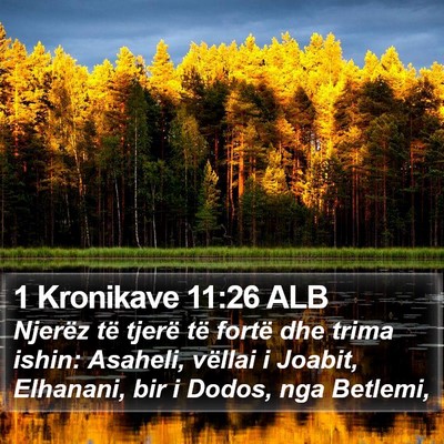 1 Kronikave 11:26 ALB Bible Verse Image