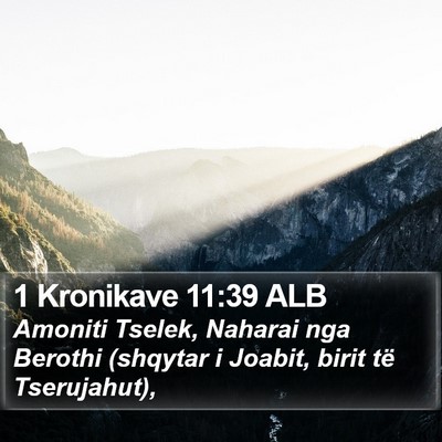 1 Kronikave 11:39 ALB Bible Verse Image