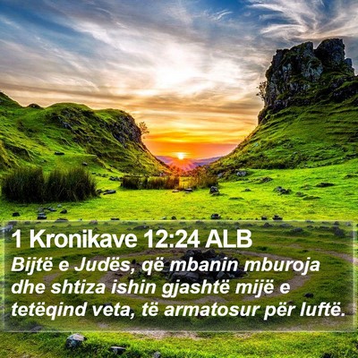 1 Kronikave 12:24 ALB Bible Verse Image