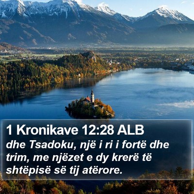 1 Kronikave 12:28 ALB Bible Verse Image