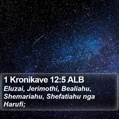 1 Kronikave 12:5 ALB Bible Verse Image