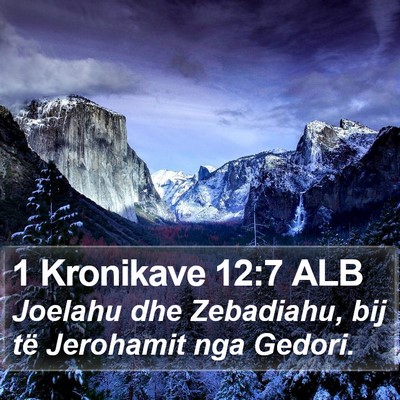 1 Kronikave 12:7 ALB Bible Verse Image