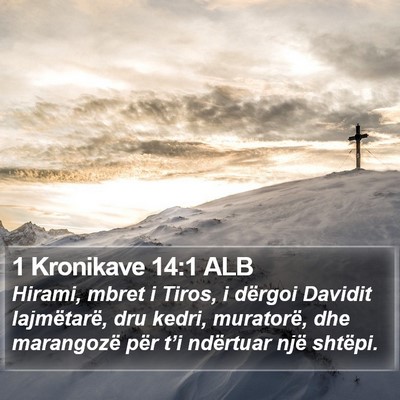 1 Kronikave 14:1 ALB Bible Verse Image