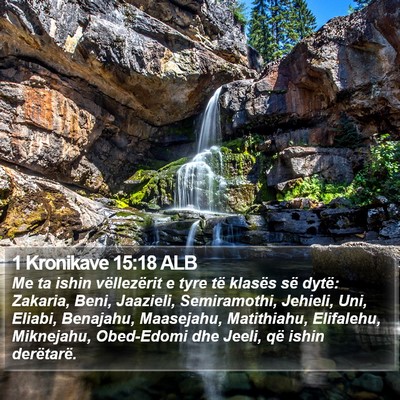 1 Kronikave 15:18 ALB Bible Verse Image