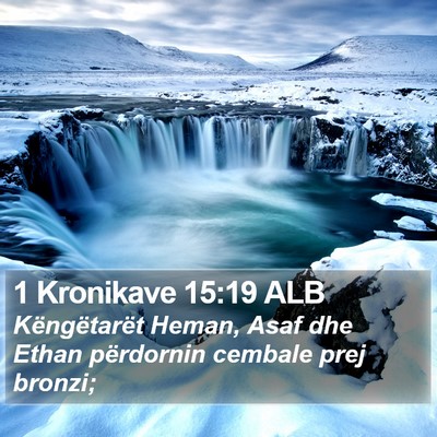 1 Kronikave 15:19 ALB Bible Verse Image