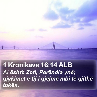 1 Kronikave 16:14 ALB Bible Verse Image