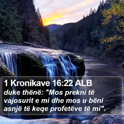 1 Kronikave 16:22 ALB Bible Verse Image
