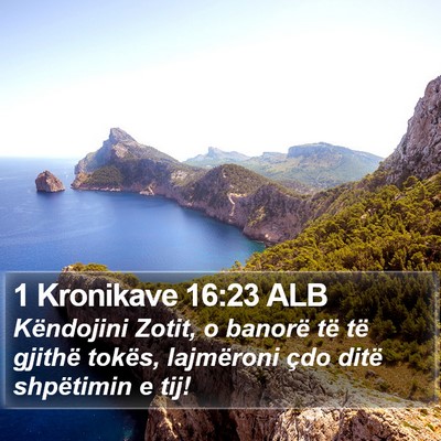 1 Kronikave 16:23 ALB Bible Verse Image