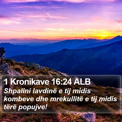 1 Kronikave 16:24 ALB Bible Verse Image