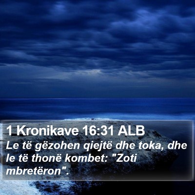 1 Kronikave 16:31 ALB Bible Verse Image