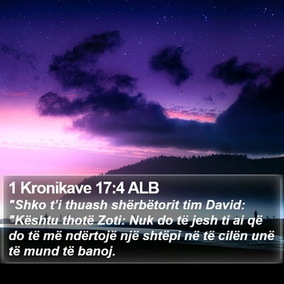 1 Kronikave 17:4 ALB Bible Verse Image