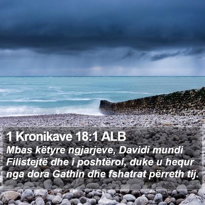 1 Kronikave 18:1 ALB Bible Verse Image