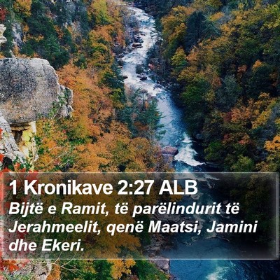 1 Kronikave 2:27 ALB Bible Verse Image