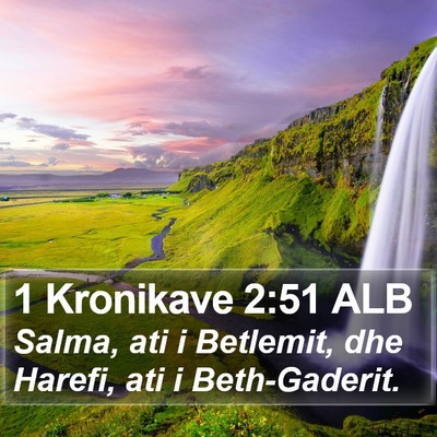 1 Kronikave 2:51 ALB Bible Verse Image