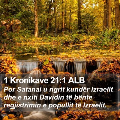 1 Kronikave 21:1 ALB Bible Verse Image