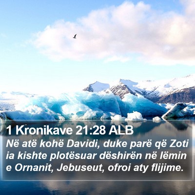 1 Kronikave 21:28 ALB Bible Verse Image