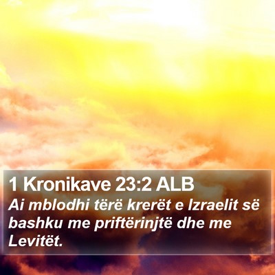 1 Kronikave 23:2 ALB Bible Verse Image