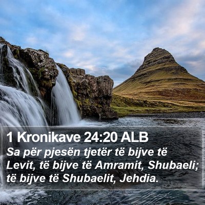 1 Kronikave 24:20 ALB Bible Verse Image