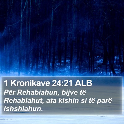 1 Kronikave 24:21 ALB Bible Verse Image