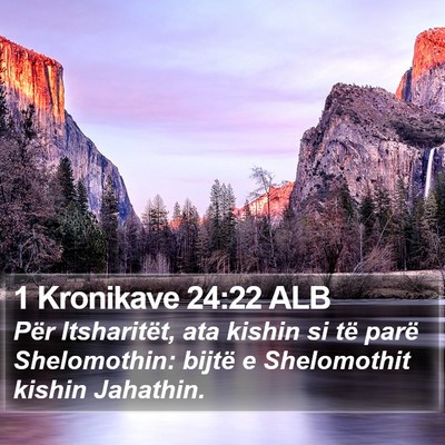 1 Kronikave 24:22 ALB Bible Verse Image