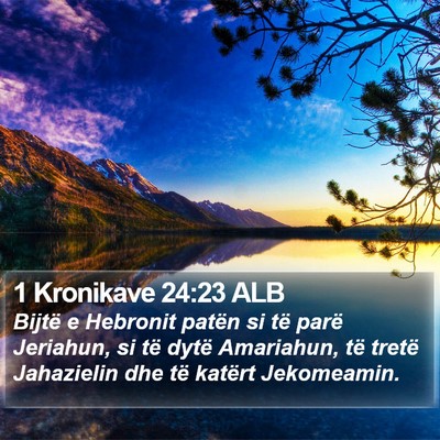 1 Kronikave 24:23 ALB Bible Verse Image