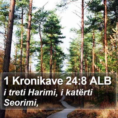 1 Kronikave 24:8 ALB Bible Verse Image