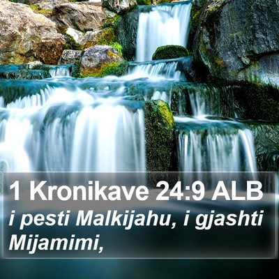 1 Kronikave 24:9 ALB Bible Verse Image