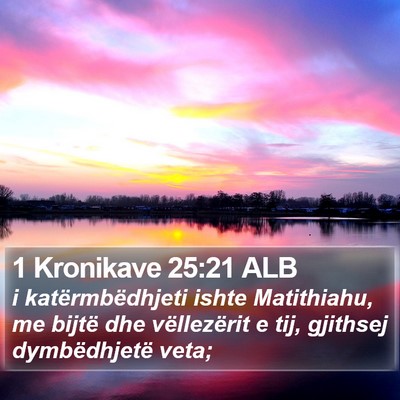 1 Kronikave 25:21 ALB Bible Verse Image