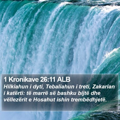 1 Kronikave 26:11 ALB Bible Verse Image
