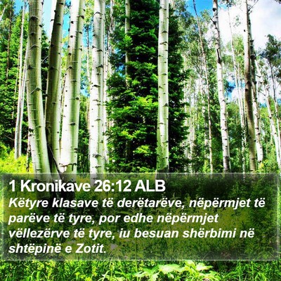1 Kronikave 26:12 ALB Bible Verse Image