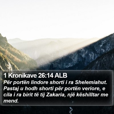 1 Kronikave 26:14 ALB Bible Verse Image
