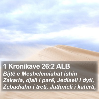 1 Kronikave 26:2 ALB Bible Verse Image