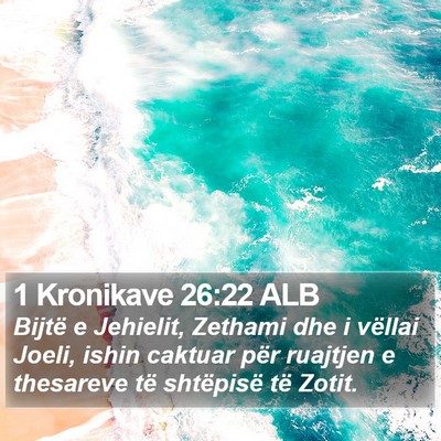 1 Kronikave 26:22 ALB Bible Verse Image