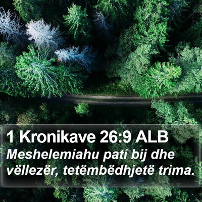 1 Kronikave 26:9 ALB Bible Verse Image