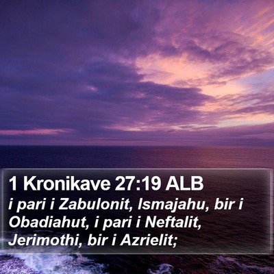 1 Kronikave 27:19 ALB Bible Verse Image