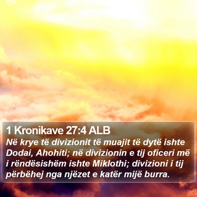 1 Kronikave 27:4 ALB Bible Verse Image