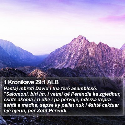 1 Kronikave 29:1 ALB Bible Verse Image