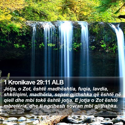 1 Kronikave 29:11 ALB Bible Verse Image