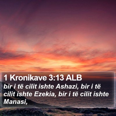 1 Kronikave 3:13 ALB Bible Verse Image